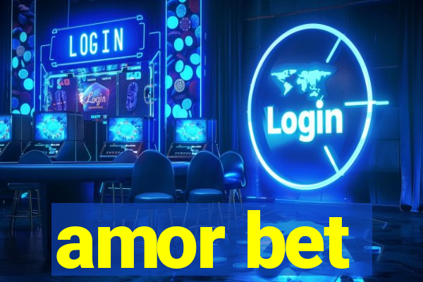 amor bet